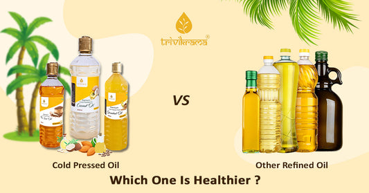 Cold-Pressed Oils vs. Refined Oils – Which One is Healthier?